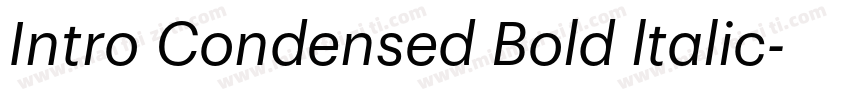 Intro Condensed Bold ltalic字体转换